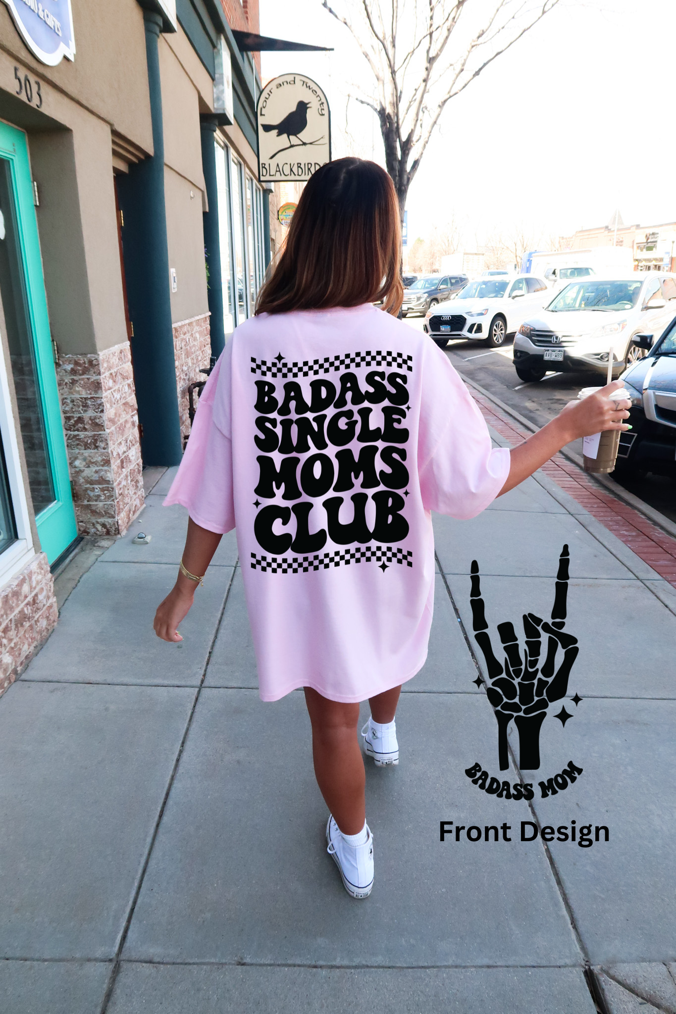 Bad ass single moms club Design (Front & back design )