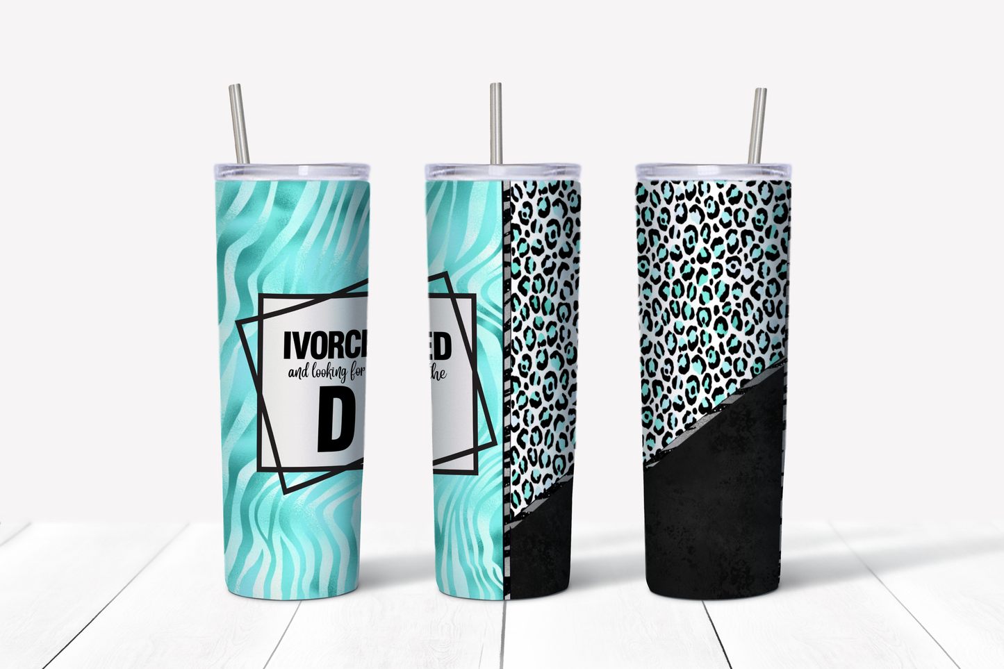 ivorced and Looking for the D (Teal Leopard) Divorced 20 oz Tumbler