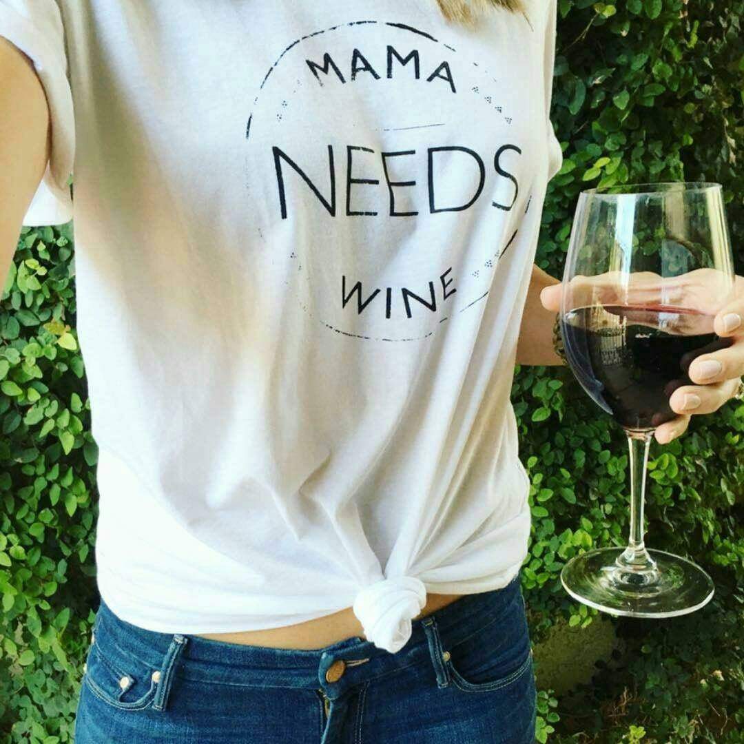 MAMA NEEDS WINE, Wine Tshirts, Mama Needs Wine Tshirt, Wine Country Tshirts, Wine Trip Tshirts, Wine tshirts