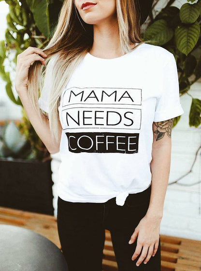 MAMA NEEDS COFFEE, Coffee Tshirts, Coffee Tee, Mama Needs Coffee Tshirt, Coffee Lover Shirt, Coffee Tees, Coffee Lovers Gift, Coffee Tshirt