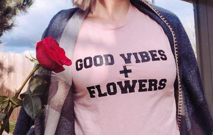 Good Vibes + Flowers - Boyfriend Tee