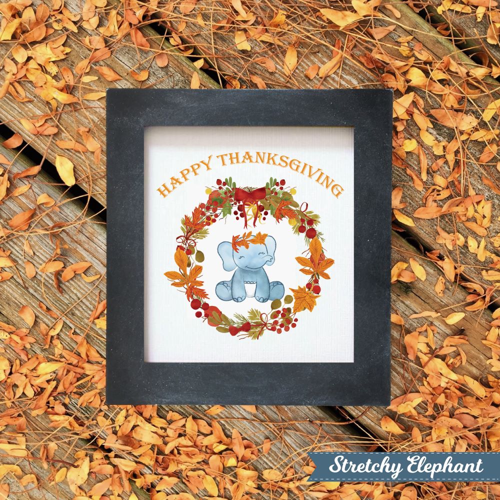 Stretchy Elephant Framed Art "Baby Stretchy Thanksgiving Wreath" - Little Lady Agency